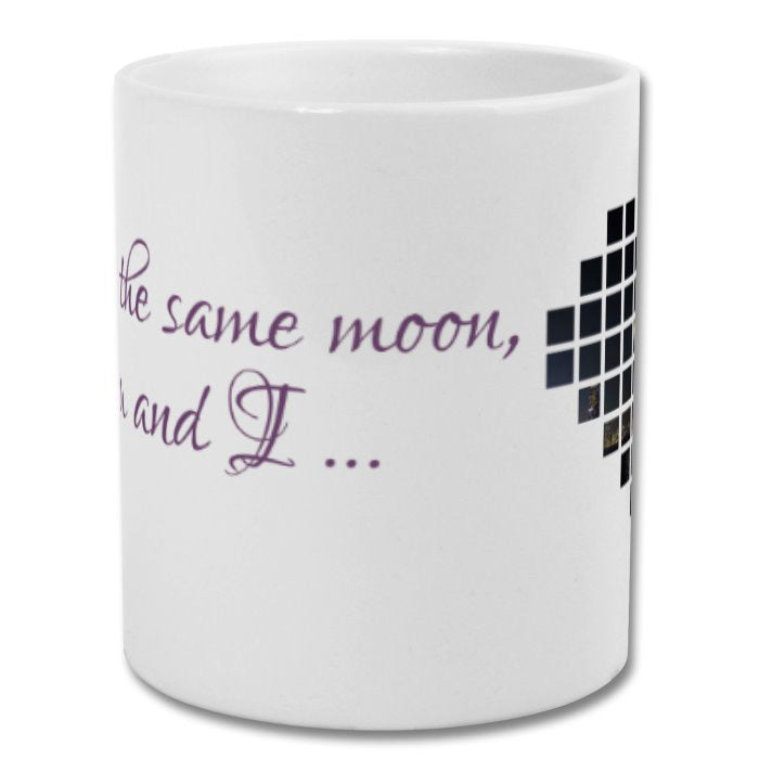 We see the same moon you and I Mug (photo version)