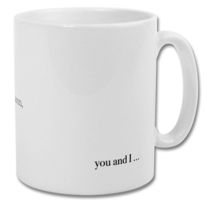 We see the same moon you and I Mug (minimalistic version)