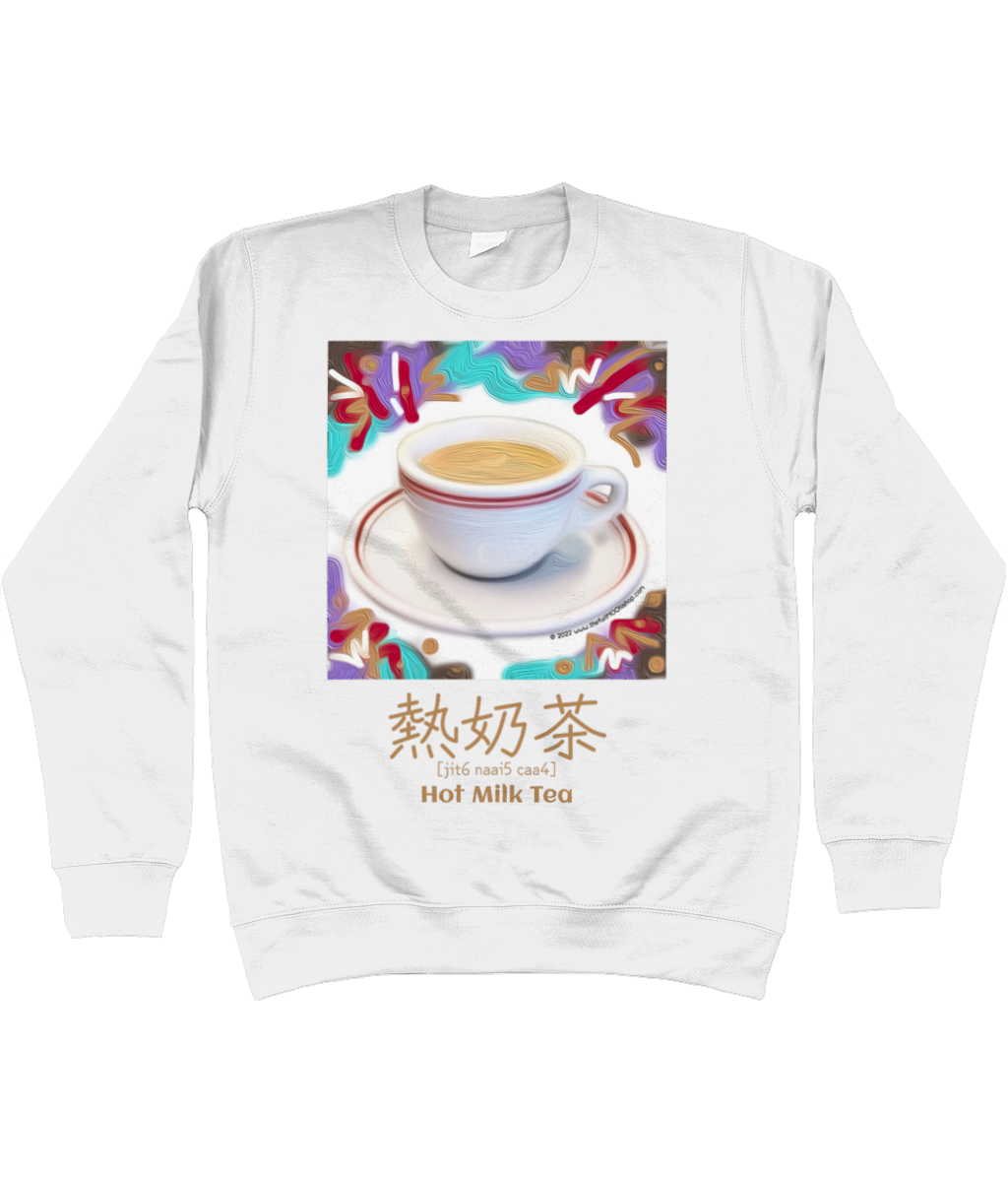 MILK TEA in Cantonese Sweatshirt