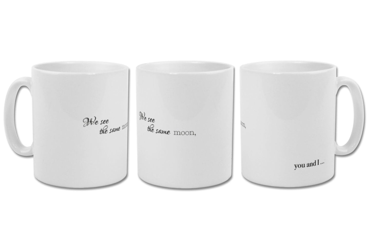 We see the same moon you and I Mug (minimalistic version)