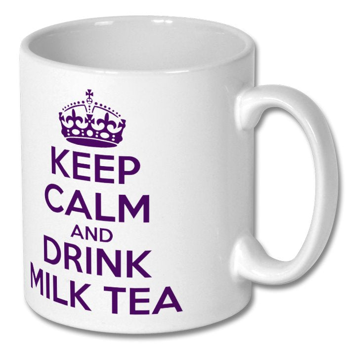 KEEP CALM and DRINK MILK TEA Mug