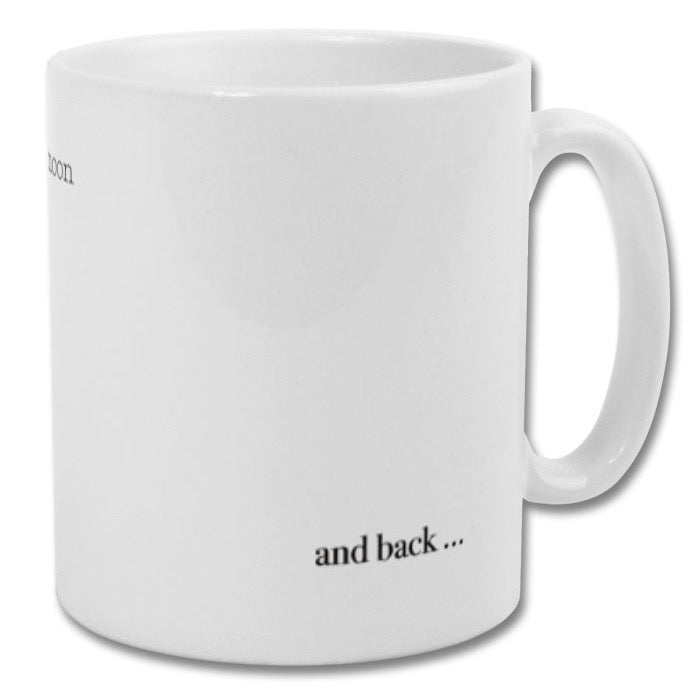 Love you to the moon and back Mug (minimalistic version)