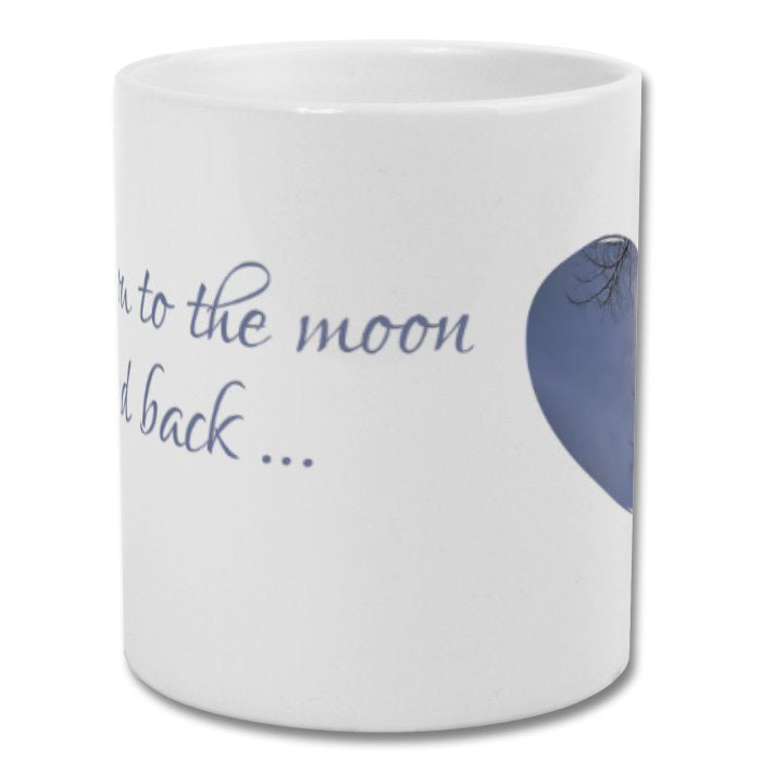 Love you to the moon and back Mug (photo version)