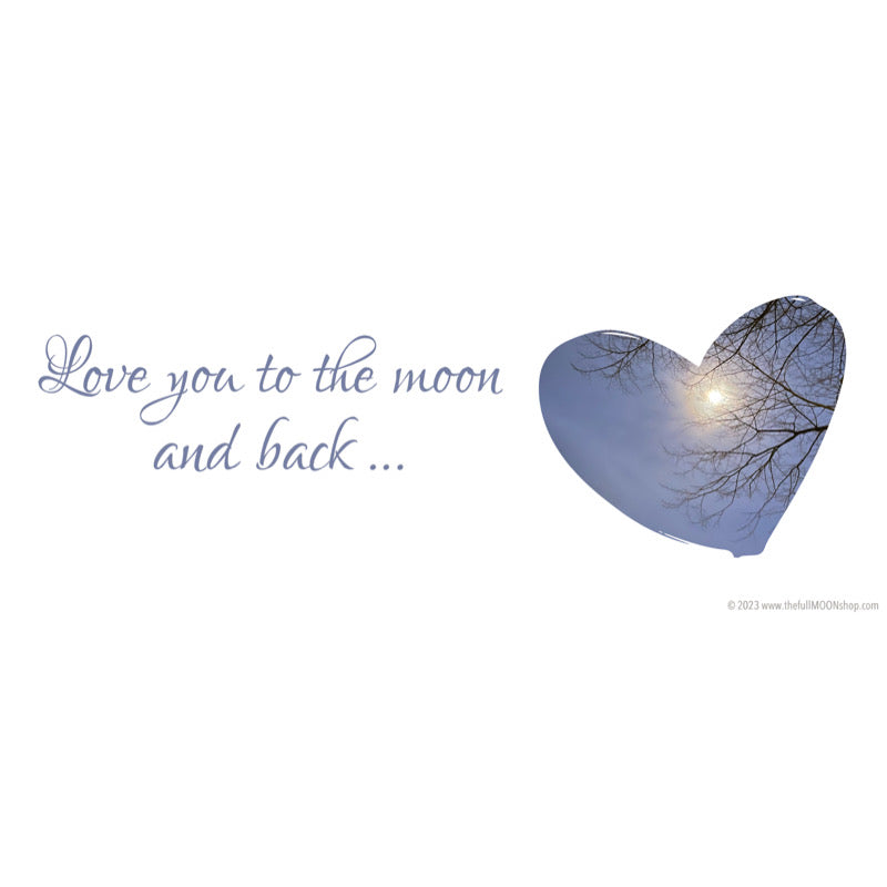 Love you to the moon and back Mug (photo version)