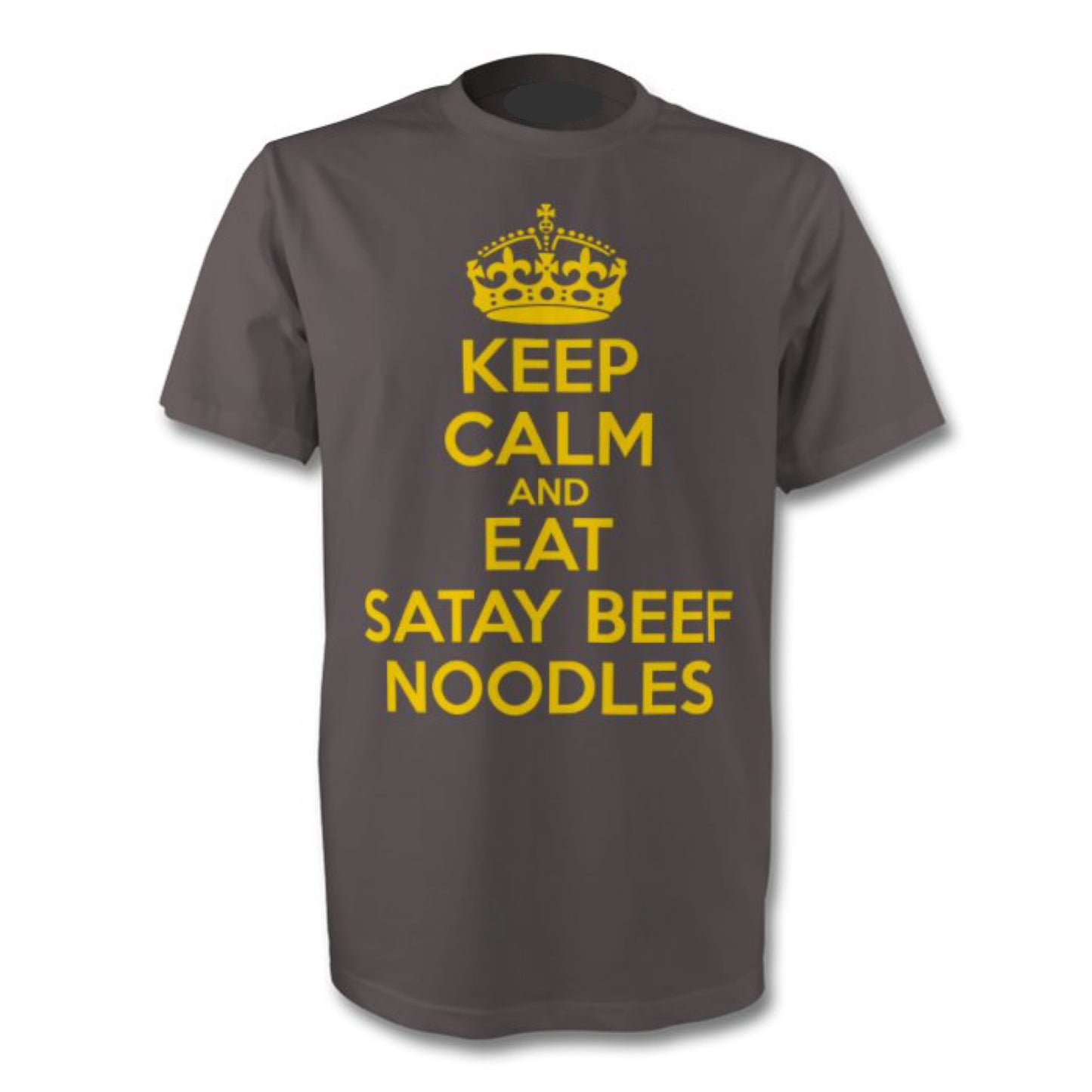 KEEP CALM and EAT SATAY BEEF NOODLES t-shirt